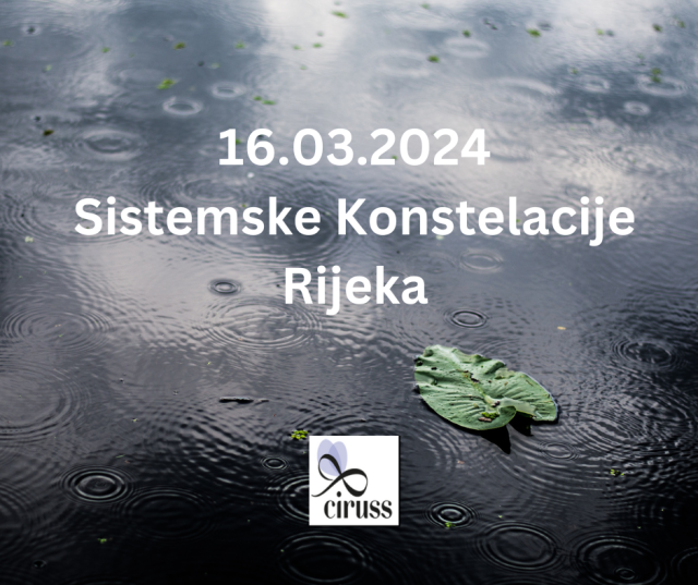 16.03.2024 Obiteljske Konstelacije Rijeka(1)